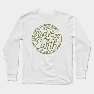 Save the earth Long Sleeve T-Shirt